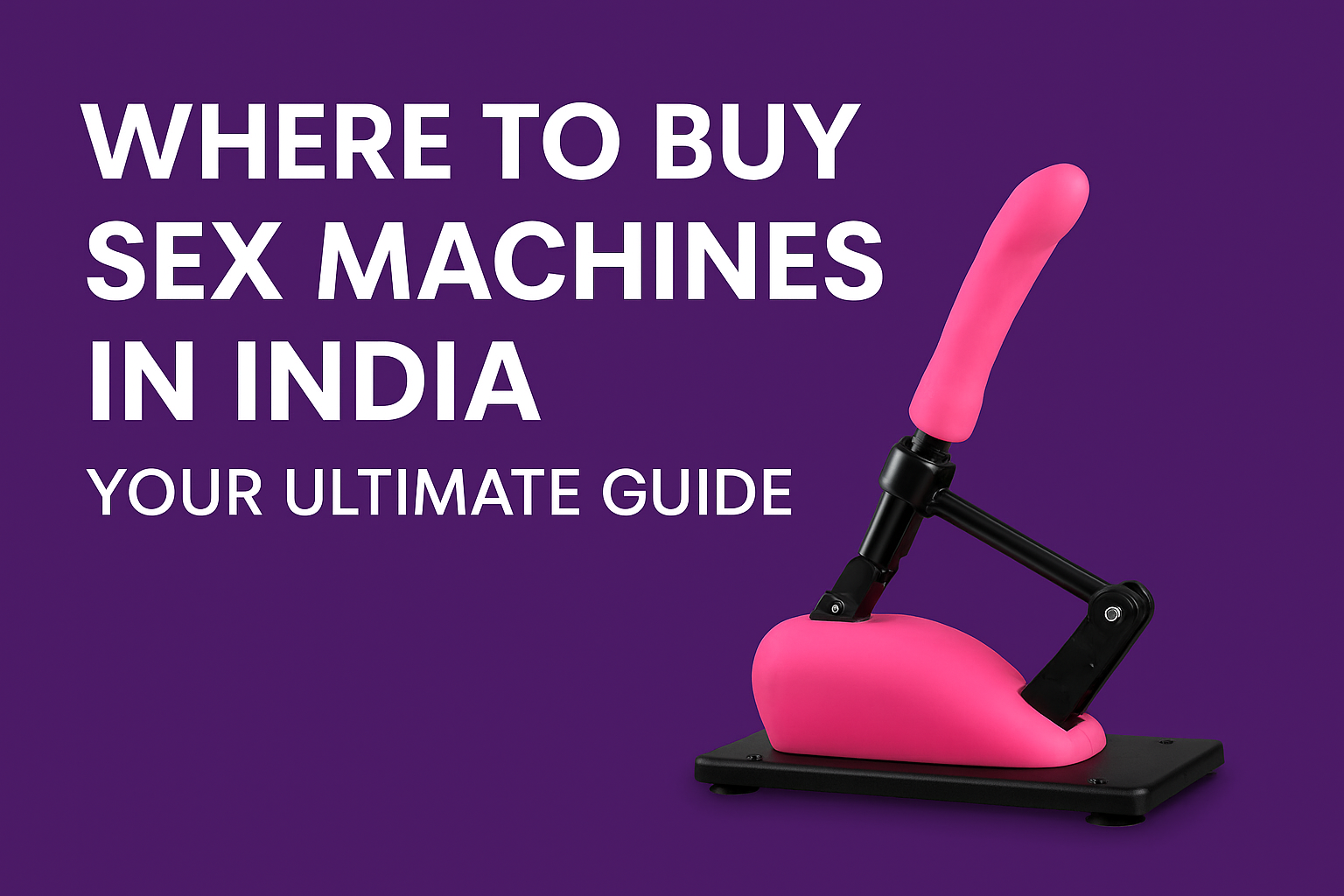 Featured image for article "Where to Buy Sex Machines in India: Your Ultimate Guide" showing a discreet shopping concept with a laptop, delivery box, and subtle intimate product icons symbolizing privacy and convenience in online purchases.