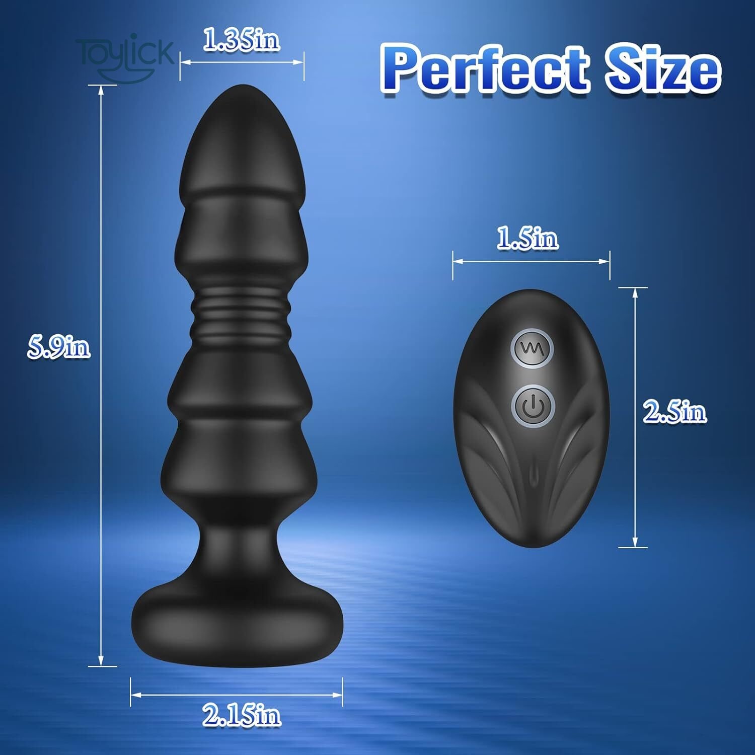 thrusting-remote-control-anal plug-5-vibrating-modes-toylick-1 A size guide image titled "Perfect Size" for the Toylick vibrator and remote. The black toy is shown with measurements: 5.9 inches in length, 2.15 inches at the base, and 1.35 inches at the tip. The accompanying remote control is measured at 2.5 inches long and 1.5 inches wide.